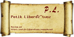 Petik Liberátusz névjegykártya